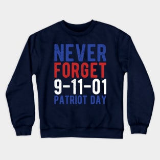 11 September Memorial ,Patriot Day 20th Anniversary Crewneck Sweatshirt